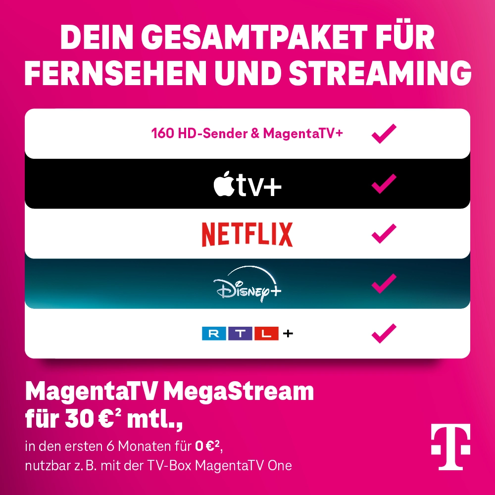 Werbung für MagentaTV MegaStream mit TV, Streamingdiensten und HD-Sendern im Paket.